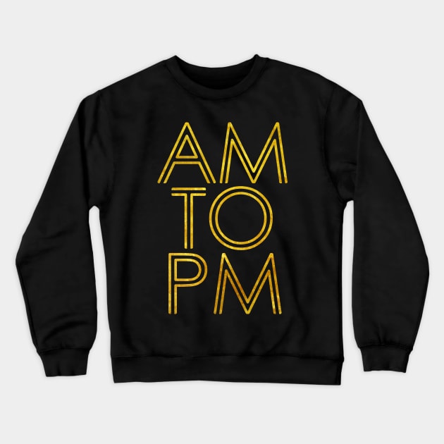 AM to PM Crewneck Sweatshirt by Braeprint